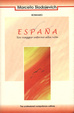 Cover of España. Un viaggio intorno alla vita