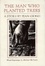 Cover of The Man Who Planted Trees