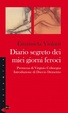 Cover of Diario segreto dei miei giorni feroci