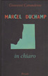 Cover of Marcel Duchamp in chiaro