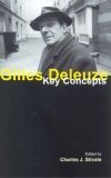 Gilles Deleuze : Key Concepts