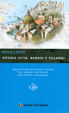 Cover of Dentro l'Italia - Piccole città, borghi e villaggi - 3 Sud