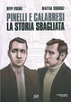 Cover of Pinelli e Calabresi. La storia sbagliata