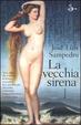 Cover of La vecchia sirena
