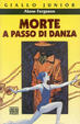 Cover of Morte a passo di danza