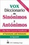 Cover of "Vox Diccionario De Sinonimos Y Antonimos"