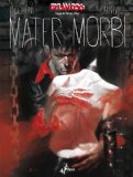 Più riguardo a Dylan Dog - Mater Morbi