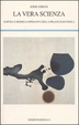 Cover of La vera scienza