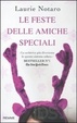 Cover of Le feste delle amiche speciali