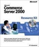 Cover of Microsoft Commerce Server 2000 Resource Kit