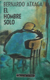 Cover of El hombre solo