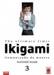 Cover of Ikigami, comunicado de muerte #3 (de 10)