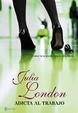 Cover of Adicta al trabajo