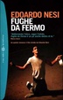 Cover of Fughe da fermo