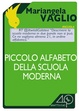 Cover of Piccolo alfabeto della scuola moderna