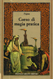 Cover of Corso di magia pratica