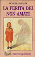 Cover of La ferita dei non amati