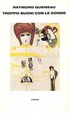 Cover of Troppo buoni con le donne