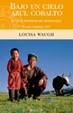Cover of Bajo un cielo azul cobalto