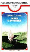 Oltre l'invisibile Urania Classici Fantascienza 9