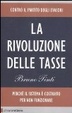 Cover of La rivoluzione delle tasse