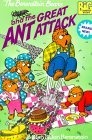 The Berenstain Bears and the Great Ant Attack (Big Chapter Books(TM))