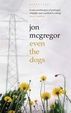 Cover of Even the Dogs