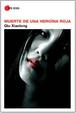 Cover of Muerte de una heroína roja