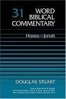 Word Biblical Commentary Vol. 31, Hosea-jonah (stuart), 583pp