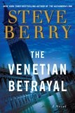 The Venetian Betrayal : A Novel