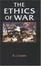 Cover of The Ethics of War