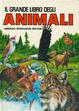 Cover of Il grande libro degli animali