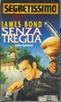 Cover of James Bond senza tregua