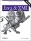 Cover of "Java and XML"