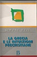 Cover of La Grecia e le intuizioni precristiane