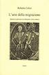 Cover of L'arte della migrazione.