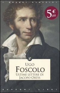 Immagine di Ultime lettere di Jacopo Ortis