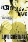 The Yellow Wind : With a New Afterword by the Author