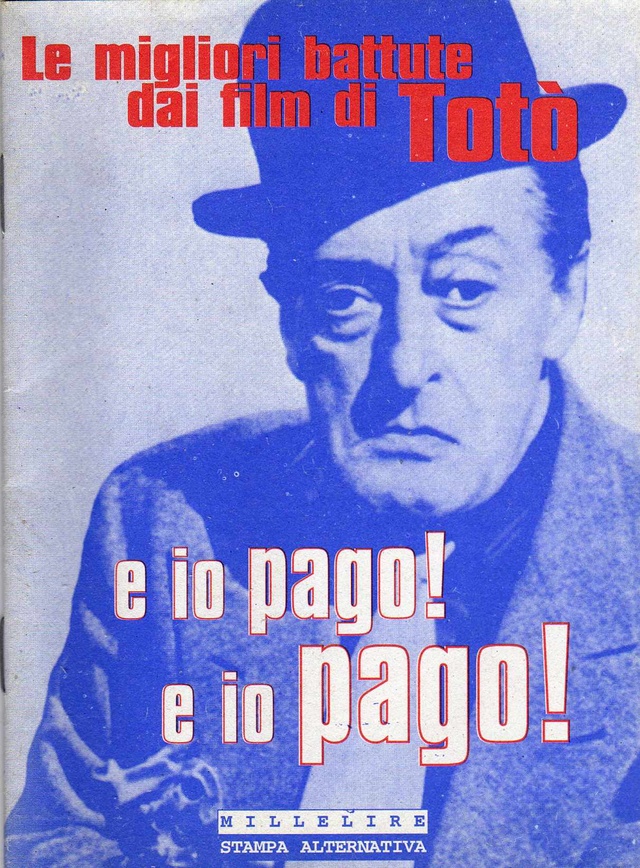 Foto Di Totò E Io Pago