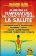 Cover of Aumenta la Temperatura del Corpo e Recupera la Salute