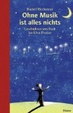 Cover of Ohne Musik ist alles nichts.