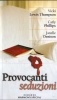 Cover of Provocanti seduzioni