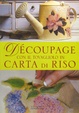 Cover of Découpage con il tovagliolo in carta di riso
