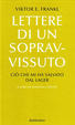 Cover of Lettere di un sopravvissuto. Ciò che mi ha salvato dal lager