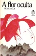 Cover of A Flor Oculta