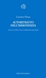 Cover of Autoritratto dell'immondizia. Come la civiltà è stata condizionata dai rifiuti