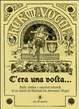 Cover of C'era una volta... Fiabe, ballate e racconti tedeschi di un secolo fa illustrati da Hermann Vogel