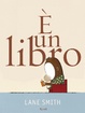 Cover of È un libro