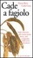 Cover of Cade a fagiolo