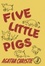 Cover of "Five Little Pigs"